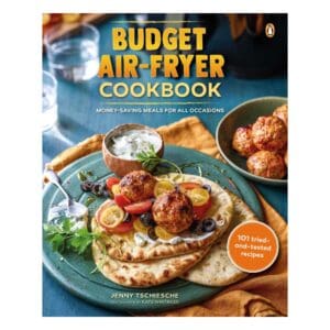 Budget Air-Fryer Cookbook - Jenny Tschiesche